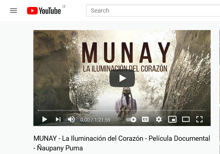 La Iluminación del Corazón - Película Documental - Ñaupany Puma